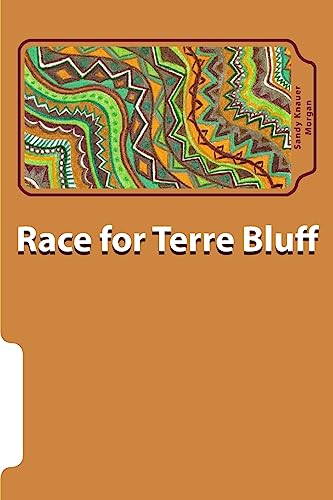 Stock image for Race for Terre Bluff for sale by THE SAINT BOOKSTORE