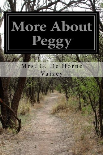 Imagen de archivo de More About Peggy a la venta por THE SAINT BOOKSTORE
