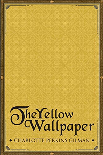 9781514340547: The Yellow Wallpaper