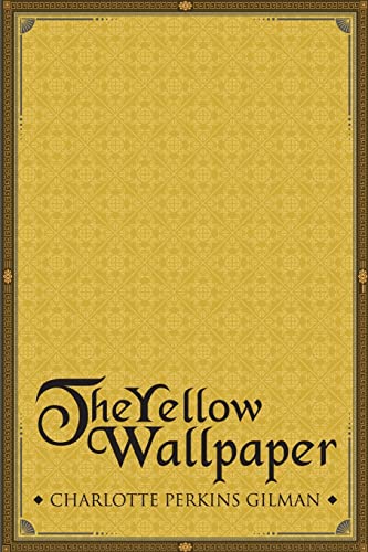 Stock image for The Yellow Wallpaper for sale by Hawking Books