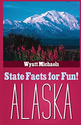 Beispielbild fr State Facts for Fun! Alaska zum Verkauf von Save With Sam