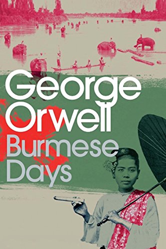 9781514345108: Burmese Days: George Orwell (English edition)