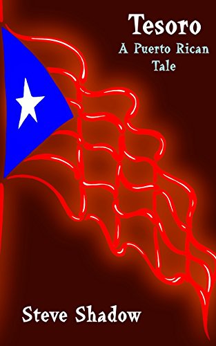 Stock image for Tesoro: A Puerto Rican Tale for sale by Bookmans