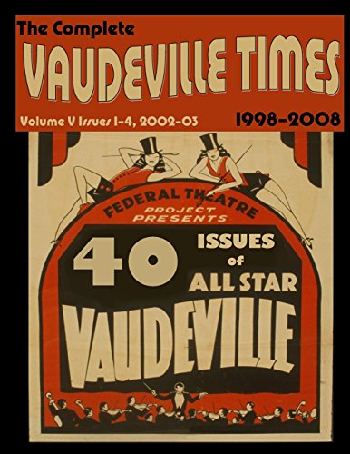 Imagen de archivo de Vaudeville Times Volume V (Vaudeville Time Bound Volumes) a la venta por Lucky's Textbooks