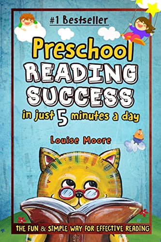 Stock image for Preschool Reading Success in Just 5 Minutes a Day : The Fun and Simple Way for Effective Reading for sale by Better World Books