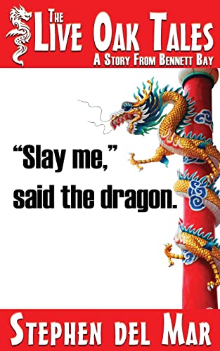 Stock image for Slay me," said the dragon for sale by THE SAINT BOOKSTORE