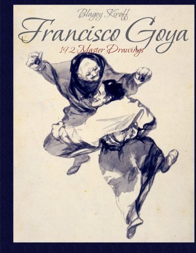 Stock image for Francisco Goya: 192 Master Drawings for sale by ThriftBooks-Atlanta