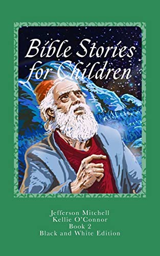Stock image for Bible Stories for Children: Black and White Edition for sale by Lucky's Textbooks