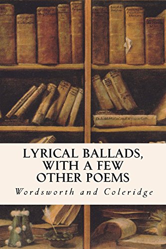 Beispielbild fr Lyrical Ballads, With a Few Other Poems zum Verkauf von Revaluation Books