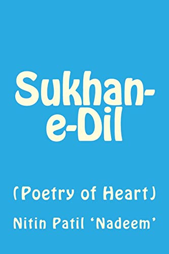 Stock image for Sukhan-e-Dil: Poetry of Heart (Hindi Edition) for sale by Ergodebooks