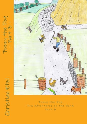 Beispielbild fr Fozzy the Dog Part 3: Dog adventures on the Farm zum Verkauf von THE SAINT BOOKSTORE