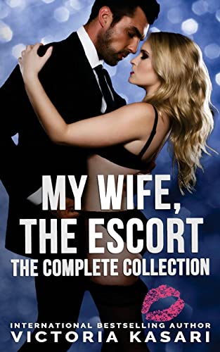Beispielbild fr My Wife, The Escort - The Complete Collection zum Verkauf von THE SAINT BOOKSTORE