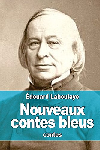 Stock image for Nouveaux Contes Bleus for sale by Michener & Rutledge Booksellers, Inc.