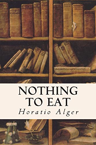 Stock image for Nothing to Eat for sale by THE SAINT BOOKSTORE