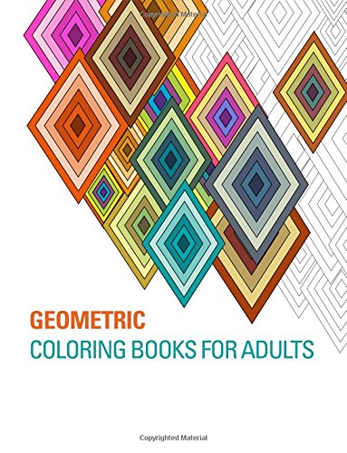 Beispielbild fr Geometric Coloring Books for Adults zum Verkauf von ThriftBooks-Dallas