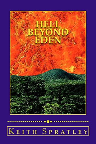 Stock image for Hell Beyond Eden for sale by THE SAINT BOOKSTORE