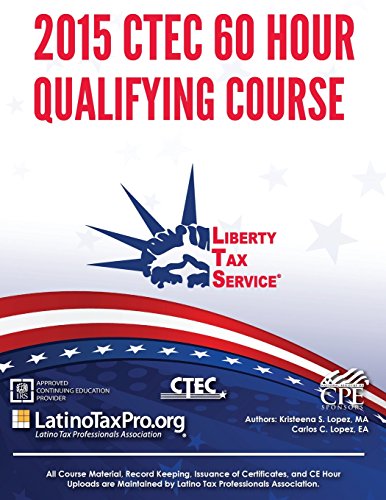 9781514371251: 2015 CTEC 60 Hour Qualifying Course: Liberty Tax