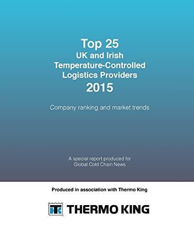 Beispielbild fr Top 25 UK and Irish Temperature-Controlled Logistics Providers 2015: Company ranking and market trends zum Verkauf von ALLBOOKS1