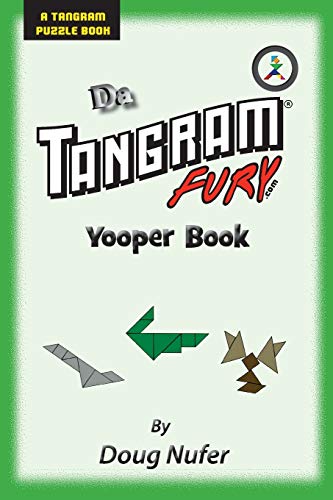 9781514372715: Tangram Fury Yooper Book: Volume 9 (Tangram Fury Puzzle Book)