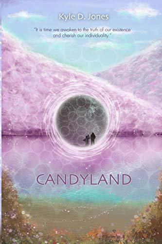 9781514372760: Candyland: For The Progression Of Human Evolution