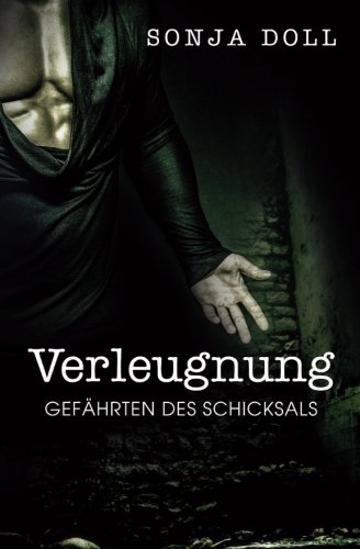 9781514381045: Verleugnung - Gefhrten des Schicksals: Gefhrten des Schicksals