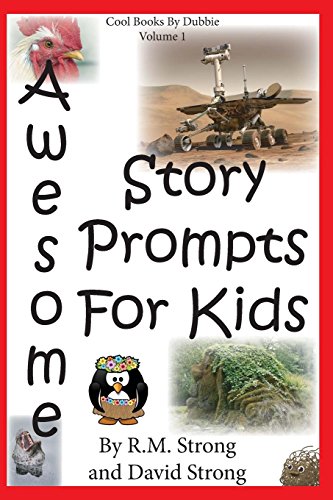 Stock image for Awesome Story Prompts For Kids (Cool Books By Dubbie) for sale by Ergodebooks