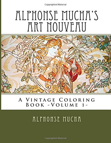 9781514395929: Alphonse Mucha's Art Nouveau: A Vintage Coloring Book -Volume 1-