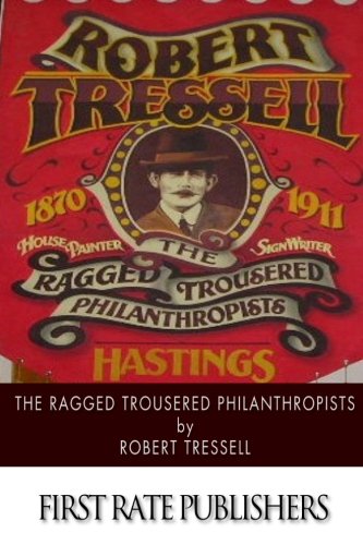 9781514397176: The Ragged Trousered Philanthropists
