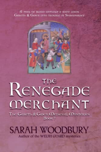 Beispielbild fr The Renegade Merchant (The Gareth & Gwen Medieval Mysteries) zum Verkauf von SecondSale