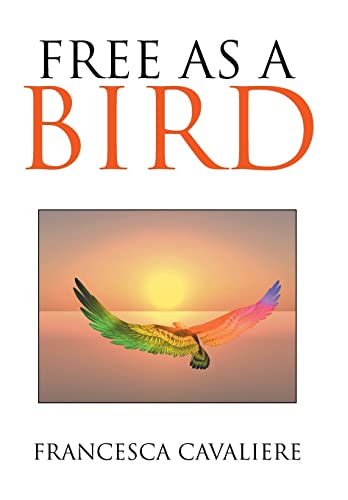 Stock image for Free as a Bird for sale by AwesomeBooks