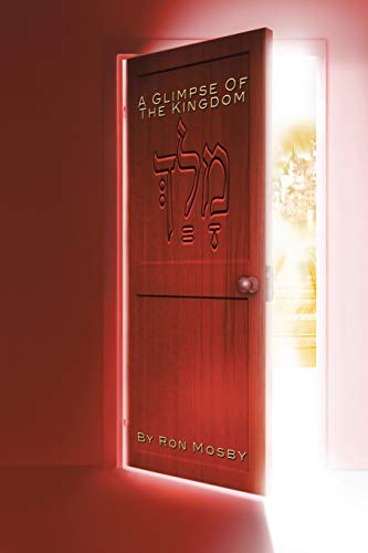 Stock image for A Glimpse of the Kingdom for sale by Chiron Media