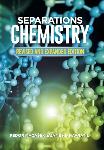 Stock image for Separations Chemistry: Revised and Expanded Edition for sale by Lucky's Textbooks