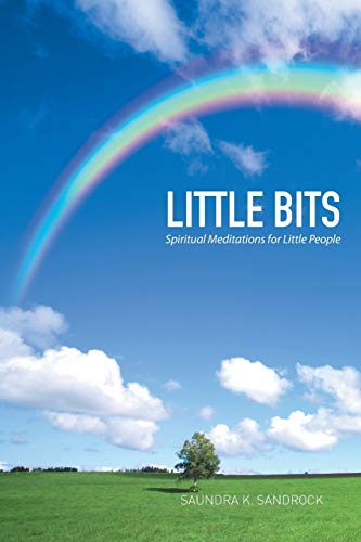 Stock image for Little Bits Spiritual Meditations for Little People for sale by PBShop.store US