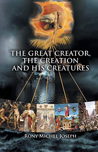 Stock image for The Great Creator, the creation and His Creatures for sale by Chiron Media