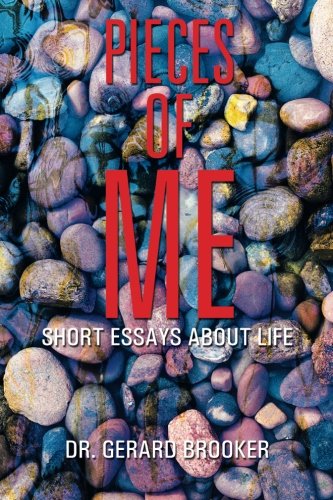 Imagen de archivo de Pieces of Me: Short Essays About Life a la venta por Chiron Media