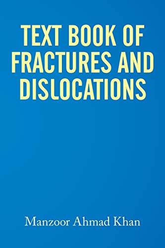 Imagen de archivo de Textbook of Fractures and Dislocations a la venta por Lucky's Textbooks