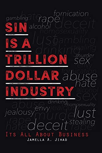 Beispielbild fr Sin Is A Trillion Dollar Industry zum Verkauf von Lucky's Textbooks
