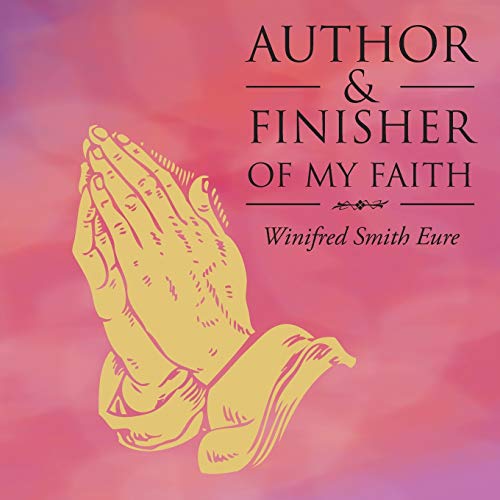 Stock image for Author Finisher Of My Faith for sale by PBShop.store US