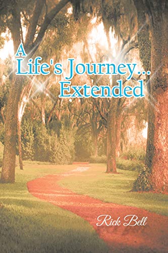 Imagen de archivo de A Life's Journey Extended a la venta por PBShop.store US