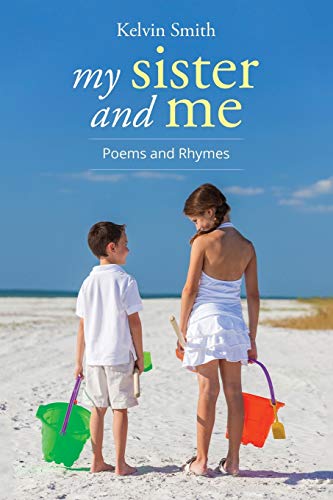 Stock image for My Sister and Me: Poems and Rhymes for sale by Lucky's Textbooks