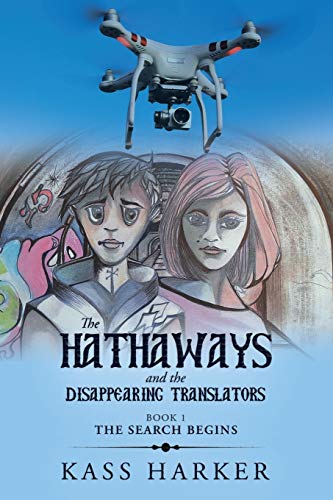 Stock image for The Hathaways and the Disappearing Translators: The Search Begins for sale by Books From California