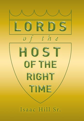 Imagen de archivo de Lords of the Host of The Right Time a la venta por PBShop.store US