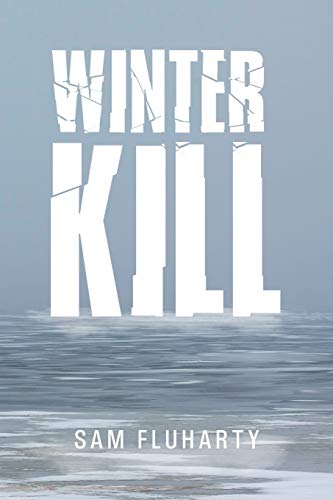 Imagen de archivo de Winter Kill a la venta por Lucky's Textbooks