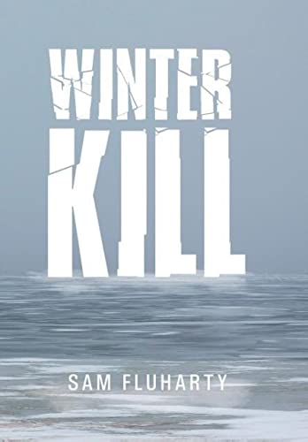 Imagen de archivo de Winter Kill a la venta por PBShop.store US