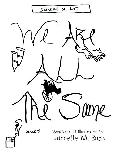 Stock image for Book 4: We Are All the Same: Disabled or Not (Jmsb) for sale by Chiron Media