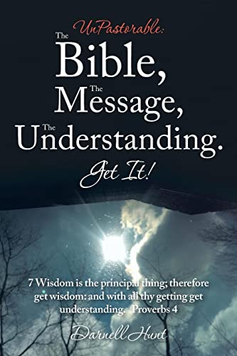 Beispielbild fr UnPastorable: The Bible, the Message, the Understanding. Get It! zum Verkauf von Lucky's Textbooks