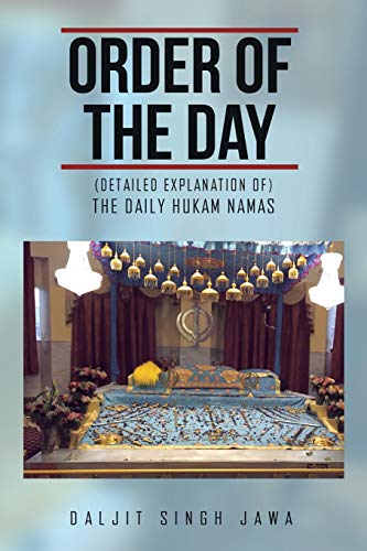 Stock image for Order of the Day: (The Daily Hukam Namas) for sale by Lucky's Textbooks