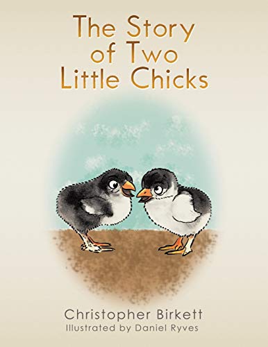 Stock image for The Story of Two Little Chicks for sale by Chiron Media