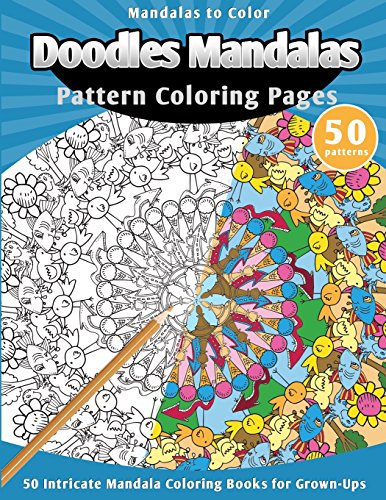 Beispielbild fr Mandalas to Color: Doodles Mandalas Pattern zum Verkauf von Revaluation Books