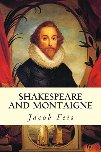 Stock image for Shakespeare and Montaigne for sale by Save With Sam